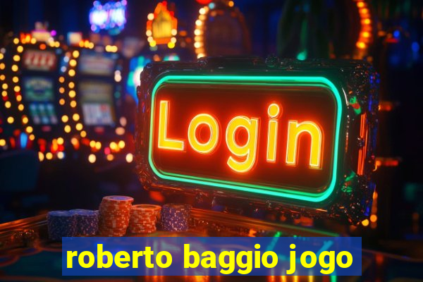 roberto baggio jogo